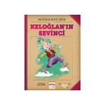 Keloğlan'ın Sevinci - Mustafa Ruhi Şirin