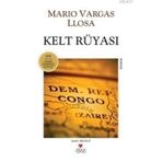 KELT RÜYASI - MARIO VARGAS LLOSA