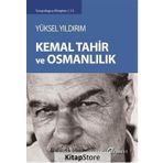 Kemal Tahir ve Osmanlılık - Yüksel Yıldırım