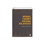 Kemal Tahir`i Okuma Kılavuzu Ketebe Yayınları