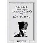 KEMALIST DEVRIM 7 TOPRAK AĞALIĞI VE KÜRT SORUNU - DOĞU PERİNÇEK