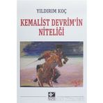 Kemalist Devrim'in Niteliği - Yıldırım Koç