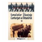 KEMALISTLER ÜLKESINDE CUMHURIYET VE DIKTATÖRLÜK 2 - MELIH PEKDEMIR