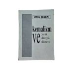 Kemalizm Ve Yeni Dünya Düzeni (İkinci El)
