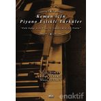 Keman İçin Piyano Eşlikli Türküler