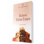 Keman Yapım Tarihi - Hazar Alapınar