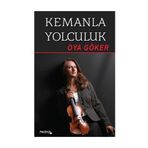 Kemanla Yolculuk - Oya Göker