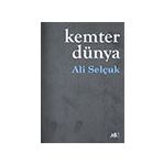 Kemter Dünya Ali Selçuk A5 Şiir