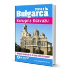 KENDI KENDINE PRATIK BULGARCA KONUŞMA KILAVUZU - KOLLEKTIF