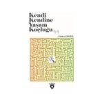 Kendi Kendine Yaşam Koçluğu - Önder Ergin
