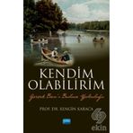 Kendim Olabilirim/ Rengin Karaca