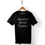 Kendim Seçtim Hamdım Piştim Yandım Mevlana Mesnevi Tasavvuf Baskılı Tişört Unisex T-Shirt - Siyah