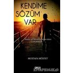Kendime Sözüm Var - Mustafa Müstet
