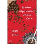 Kendimi Doğurmadan Hemen Önce-Çağla Çinili