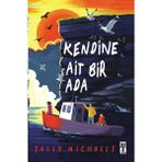 Kendine Ait Bir Ada-Sally Nicholls 176 Sayfa 7+ Yaş Grubu İçin Çocuk Kitabı