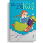 Kendine Uçan Kuş - Gonca Çavdar Terzi