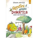 Kendini Arayan Domates 3 Nerede O Eski Domatesler? - Sinan Akyüz