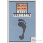 Kendini Bulmak - İmami Gazali