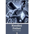 Kendini Fethet - Mehmet Nuri Kaynar