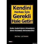 KENDINI HERKES İÇİN GEREKLI HALE GETIR! - SAM DEEP; LYLE SUSSMAN