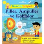 Kendini Keşfet - Piller Ampüller ve Kablolar - Kolektif