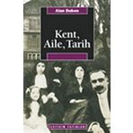KENT, AILE, TARIH - ALAN DUBEN
