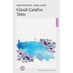 Kent Collection Gönül Çalab’ın Tahtı - 1 Adet