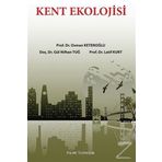 Kent Ekolojisi - Osman Ketenoğlu Gül Nihan Tuğ Latif Kurt