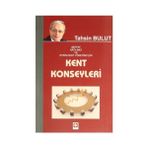 KENT KONSEYLERI - TAHSIN BULUT