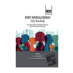 Kent Markalaşması - City Branding Eğitim Yayınevi