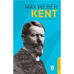 Kent - Max Weber