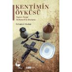 Kentimin Öyküleri - Yapıcı Yorgi Mehmed'in Romanı - Ertuğrul Aladağ