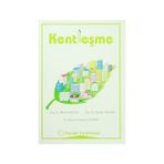 Kentleşme - Hakan Reyhan Ahmet Mutlu Dr. Hasan Hüseyin Doğan