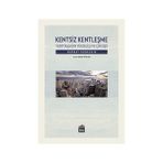 Kentsiz Kentleşme - Murray Bookchin