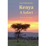 Kenya: A Safari