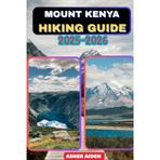 Kenya Hiking Guide 2025-2026: 45