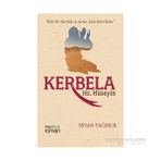 Kerbela Hz. Hüseyin - Sinan Yağmur