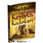 Kerbela Kadınları / Muharrem Uçan