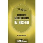Kerbela Ve Şehitler Sultanı Hz. Hüseyin - Ali Haydar Haksöyler
