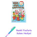 Kerem ile Minik Canavarlar - Canavarlar Yılbaşı'nı Kutluyor + Renkli Fosforlu Kalem