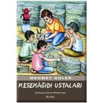 Kesekağıdı Ustaları - Mehmet Güler