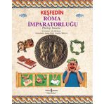 KEŞFEDIN - ROMA İMPARATORLUĞU - PHILIP STEELE