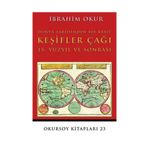 Keşifler Çağı - İbrahim Okur