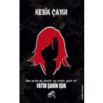 Kesik Çayır - Fatih Şahin Işık