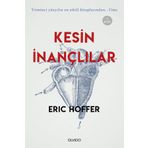 Kesin İnançlılar-Eric Hoffer