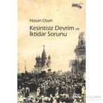 Kesintisiz Devrim ve İktidar Sorunu - Hasan Ozan