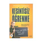 KESINTISIZ ÖĞRENME OKUL İÇİN DEĞİL, HAYAT İÇİN ÖĞRENİN! - MÜMİN SEKMAN