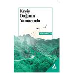 Keşiş Dağının Yamacında - Halil Çıkrıklar