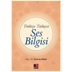 Kesit Yayınları - Türkiye Türkçesi Ses Bilgisi - Tuncay Böler