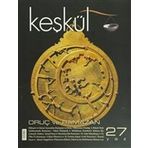 Keşkül Dergisi 27 Sayı